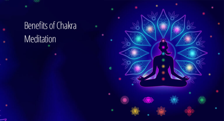 17 Benefits Of Chakra Meditation Mrunal Pawar