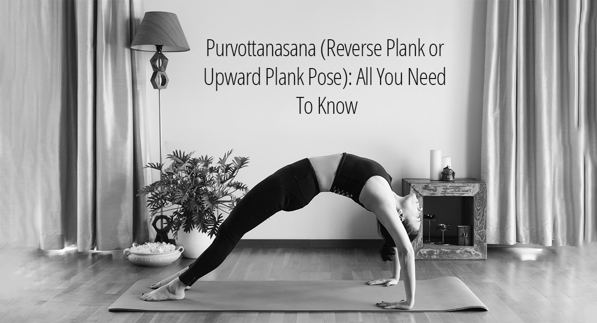 Purvottanasana Complete Guide