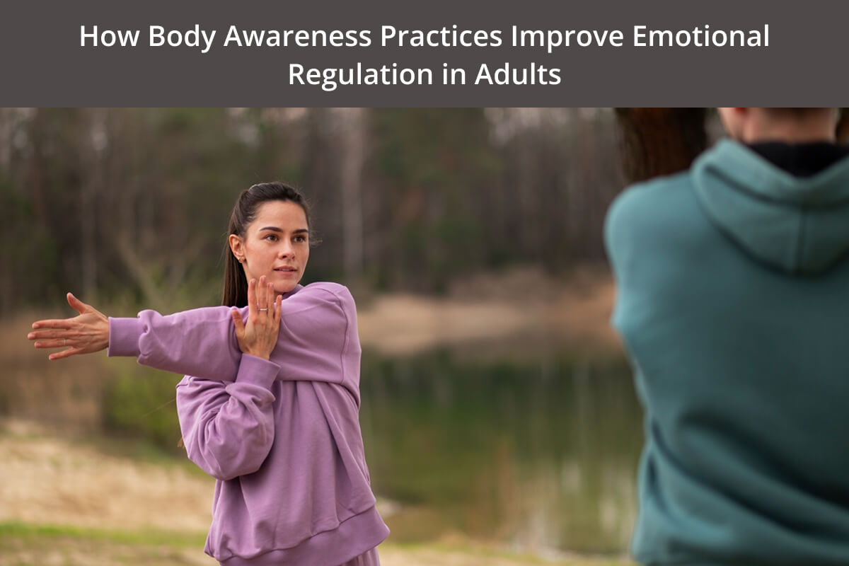 Body awareness for emotional regulation